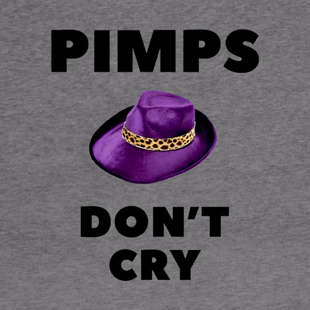 Pimps Don’t Cry by TiffanybmMoore